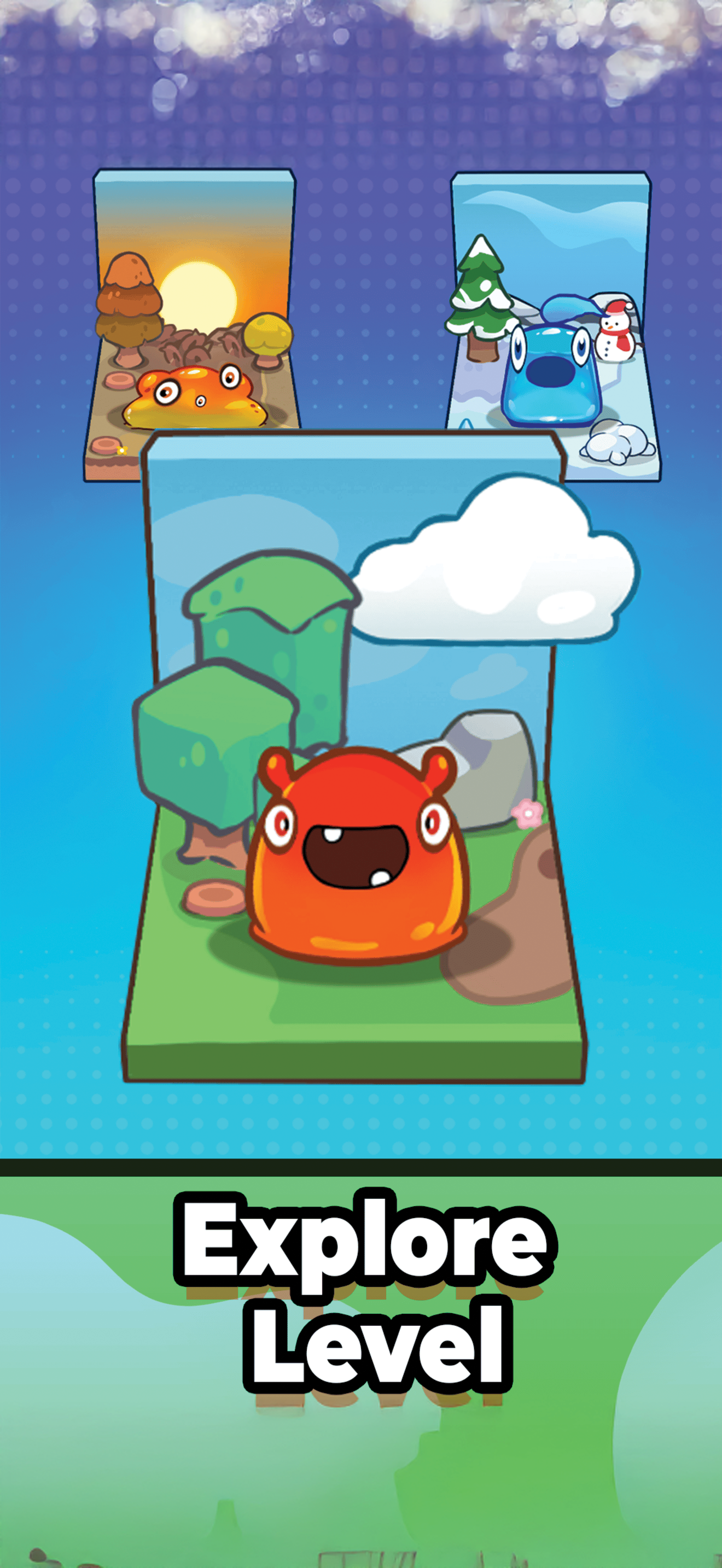 Explore Levels